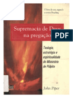 Supremacia de Deus Na Pregação - John Piper