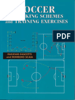 Soccer - Attacking Schemes and Training Exercises - Romedio Scaia & Eugenio Fascetti