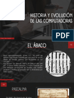 Historia y Evolución de Las Computadoras