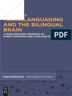 Translanguaging and The Bilingual Brain. A Mixed Methods Approach To Word-Formation and Language Processing