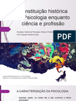 Constituicao Historica Da Psicologia Enquanto Ciencia e Profissao