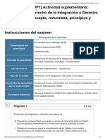 Examen - (ACDB2-20%) (SUP1) Actividad Suplementaria - Comprende El Derecho de La Integración o Derecho Comunitario, Concepto, Naturaleza, Principios y Características