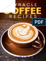 Myracle Coffee Recipes