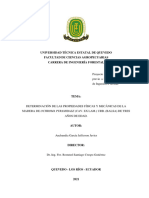 Determinación de Las Propiedades Físicas y Mecánicas de La Madera de Ochroma Pyramidale (Cav. Ex Lam.) Urb. (Balsa) de Tres Años de Edad.