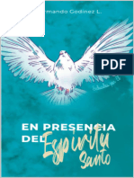 En Presencia Del Espíritu Santo (Spanish Edition)