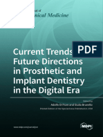 Current Trends and Future Directions in Prosthetic and Implant Dentistry in The Digital Era