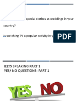 Speaking Part 1. Yes No Question 1