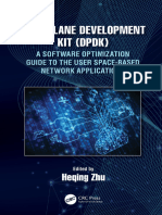 Heqing Zhu - Data Plane Development Kit (DPDK) - A Software Optimization Guide To The User Space-Based Network Applications-CRC Press (2020)