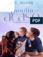 Uma Familia Por Acaso - A.C. Nunes