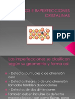 Defectos e Imperfecciones Cristalinas