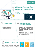 Clima e Formações Vegetais Do Brasil: 4 Ano Aula 01 - 1 Bimestre