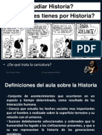 Por Qué Estudiar Historia?