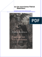 Enquête Sur Les Exorcismes Patrick Sbalchiero Full Chapter Download PDF