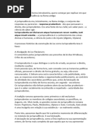 Iurisprudentia Est Divinarum Atque Humanarum Rerum Nostitia, Iusti Atque Iniusti Scientia - A Jurisprudência É o Conhecimento Das Coisas