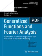 Generalized Functions and Fourier Analysis: Michael Oberguggenberger Joachim Toft Jasson Vindas Patrik Wahlberg Editors