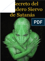 El Secreto Del Verdadero Siervo de Satanás