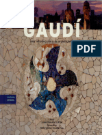 Gaudi - Una Introduccion A Su Arquitectura