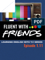 FWF 1.11 - The One With Mrs. Bing