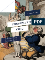 Carolyn A. Day - Consumptive Chic - A History of Beauty, Fashion and Disease