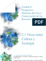 Unidad 2 Perspectiva Histórica Del Uso y Conservación de Los Recurso Naturales en México