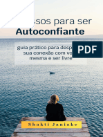 5 Passos para Ser Autoconfiante L Shakti Janiake