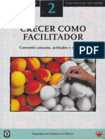 2 CRECER COMO FACILITADOR Convertir Corazón, Actitudes y Métodos C