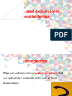 Waxes in Prosthodontics