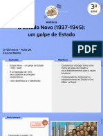 O Estado Novo (1937-1945) : Um Golpe de Estado: História