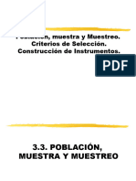 Población, Muestra y Muestreo. Criterios de Selección. Construcción de Instrumentos Estadistica