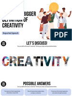 B1+ B2 We Need a Bigger Definition of Creativity Reported SpeechTV - Копія