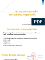 Motilidad Del Tubo Digestivo y Su Regulación. Secreciones y Su Regulación.