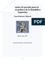 Bases y Puntos de Partida para La Organización Política de La República Argentina