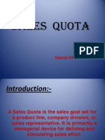 Sales Quota: Presented by Gaurav Dikshit