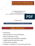 Structural Integrity Assessment Considering Creep, Stress Rupture and Creep Crack Growth Mechanisms