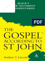 Gospel According To ST John Blacks New Testament Commentaries (Andrew Lincoln)