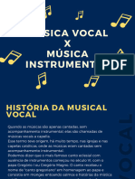 Muscia Vocal X Musica Instrumental