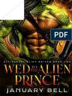 January Bell Accidental Alien Brides 02 Wed To The Alien Prince