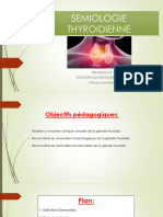 1-SEMIOLOGIE Thyroide Cours 3ème Année