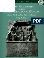 Philip A Shaw - Pagan Goddesses in The Early Germanic World