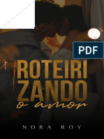 Roteirizando o Amor - Nora Roy - Nodrm