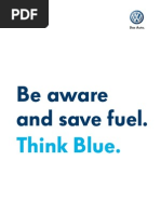 Be Aware and Save Fuel.: Think Blue