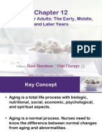 OD Chapter 12 Nutrition For Adults The Early, Middle, and Later Years