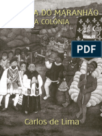 Historia Do Maranhão A Colônia Carlos de Lima