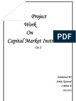 Project Work On Capital Market Instruments: Submitted BY Ankit Agrawal 4 BBM D 1011331