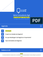 LUZ Prime - Série Consultoria Ágil - Ep.8 - Modelagem de Negócios