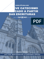 O Breve Catecismo Explicado Através Das Escrituras - Thomas Vincent