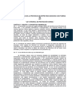 La Legislatura de La Provincia de Entre Rios Sanciona Con Fuerza DE LEY "Ley Integral de Protección Animal" Capítulo 1 Objeto Y Conceptos Generales