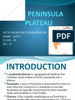 The Peninsula Plateau: SST Powerpoint Presentation Name - Janvi Class - Ix Sec - B