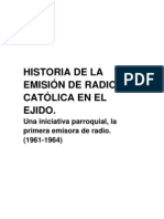 Historia de La Emision de Radio Catolica en El Ejido