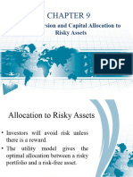 Chapter 9 - Risk Aversion and Capital Allocation To Risky Assets